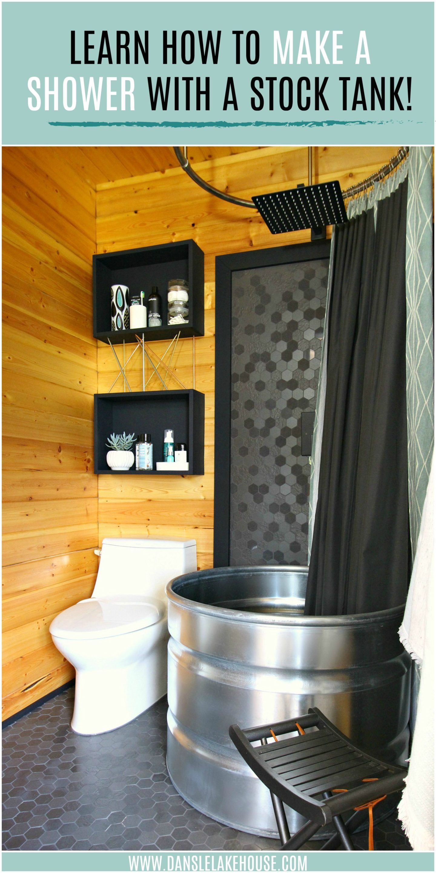 Diy Stock Tank Shower Dans Le Lakehouse