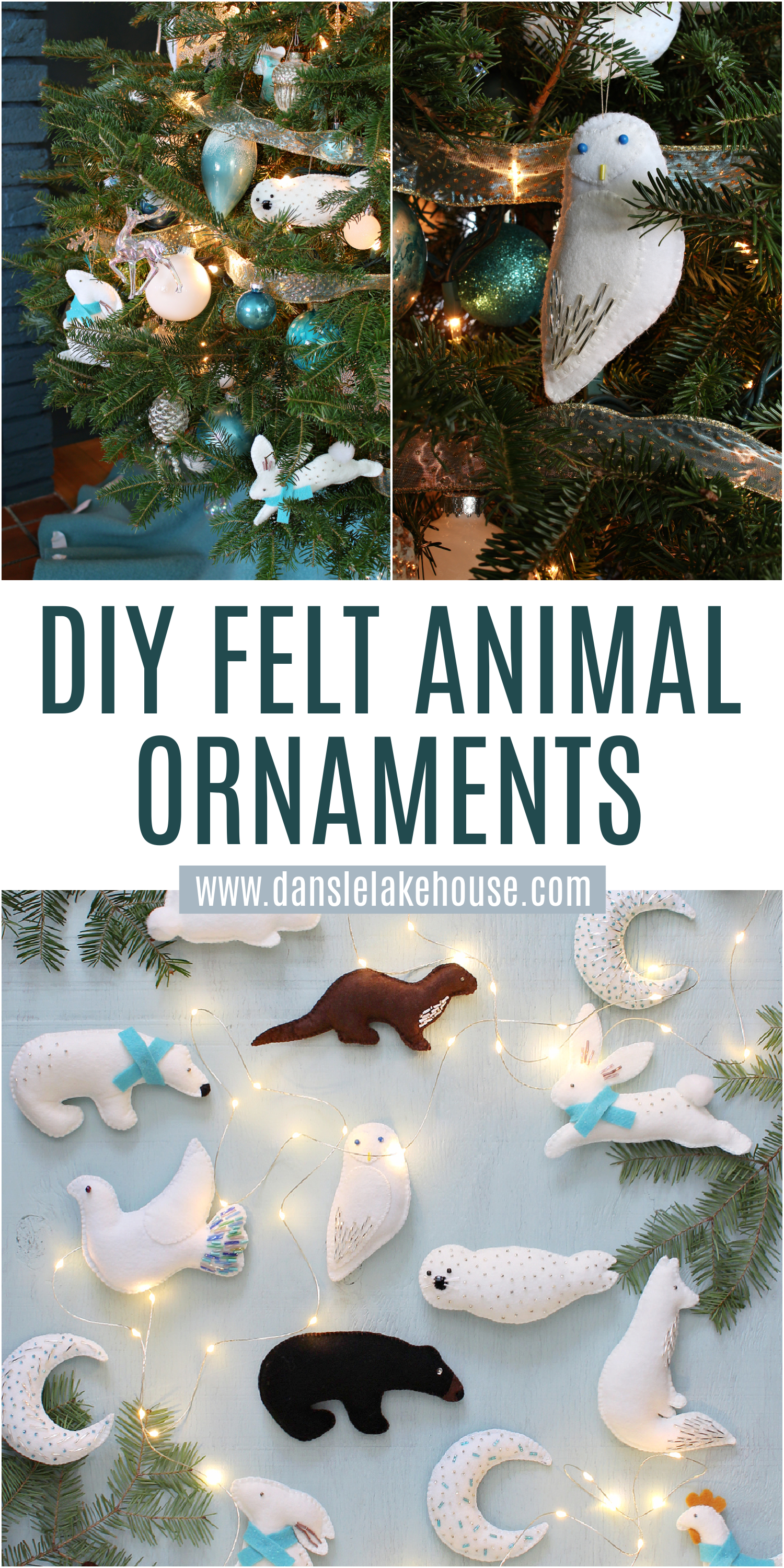 How to Make Felt Animal Ornaments | Dans le Lakehouse How to Make Felt Animal Ornaments | Dans le Lakehouse