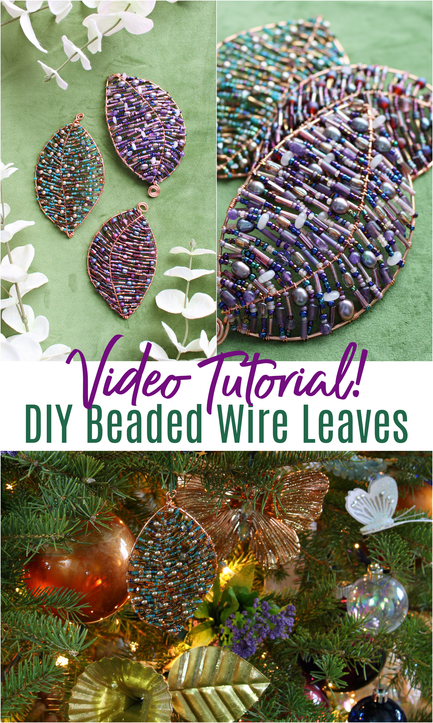 Video Tutorial: How to Make DIY Beaded Wire Leaves